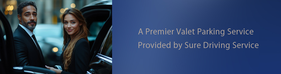 A Premier Valet Parking Service Provided by Sure Driving Service